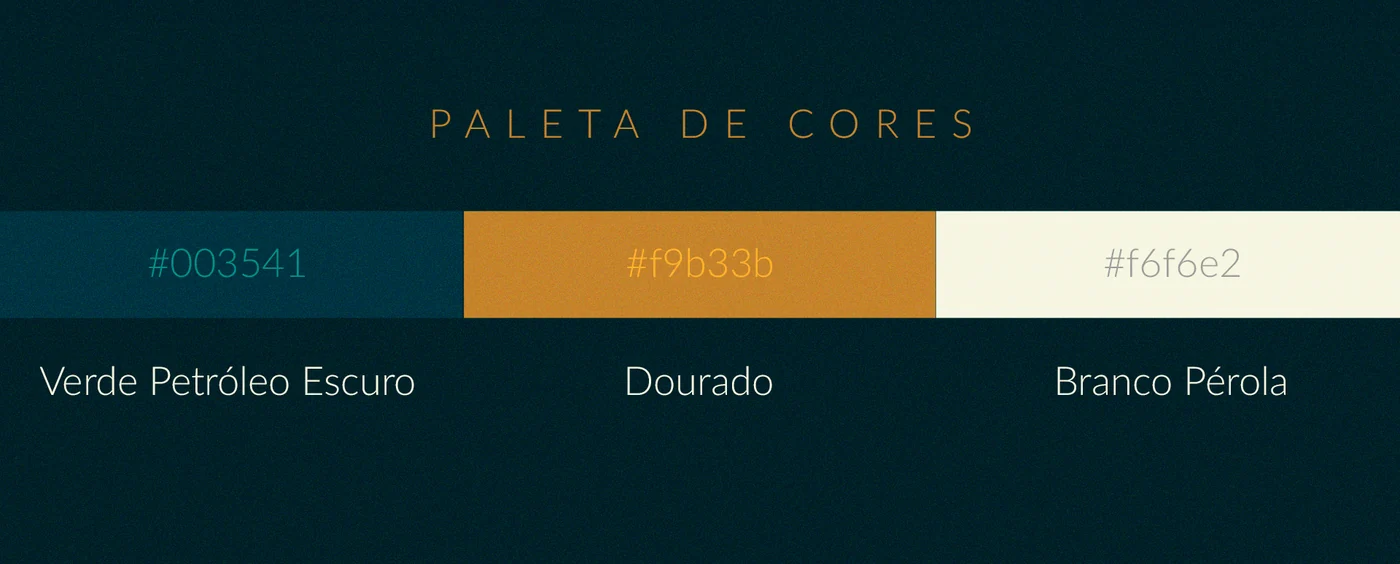 Paleta do projeto com verde petróleo, dourado e branco pérola