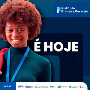É hoje, peça de Instituto Primeira Geração por Vitor Gates