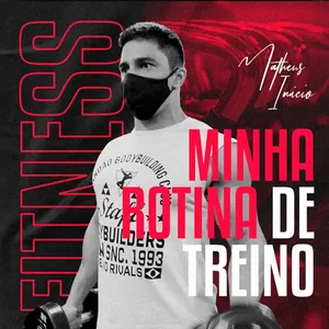 Minha rotina de treino, peça de Matheus Inácio por Vitor Gates